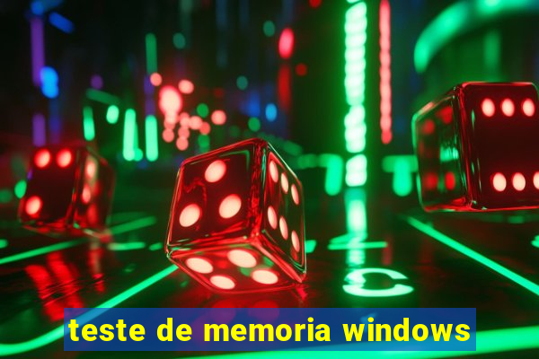 teste de memoria windows